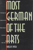 Most German of the Arts: Musicology and Society from the Weimar Republic to the End of Hitler's Reich