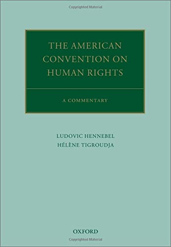 The American Convention on Human Rights: A Commentary