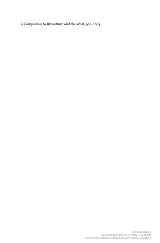 A Companion to Byzantium and the West, 900-1204