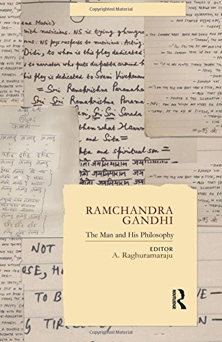 Ramchandra Gandhi: The Man and His Philosophy