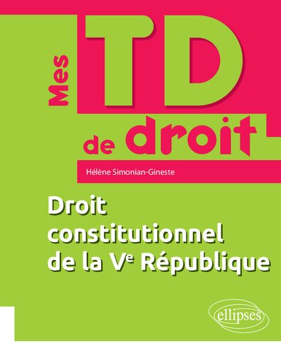 Droit constitutionnel de la Ve République