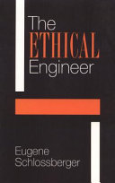 The Ethical Engineer: An 