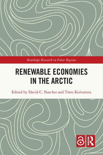 Renewable Economies in the Arctic