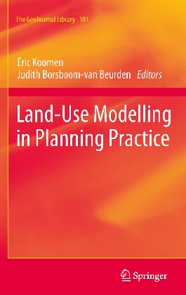 Land-Use Modelling in Planning Practice