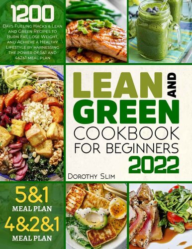 LEAN AND GREEN COOKBOOK FOR BEGINNERS 2022