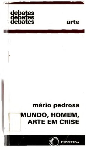 Mundo, homem, arte em crise