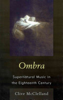 Ombra: Supernatural Music in the Eighteenth Century