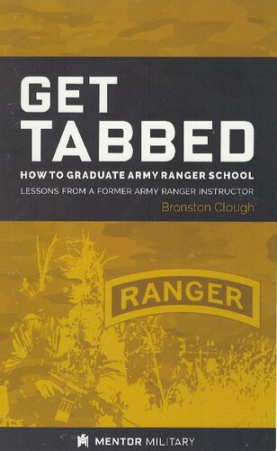 Get Tabbed: How To Graduate Army Ranger School (Improved Scan)