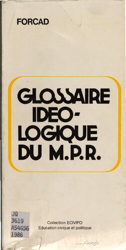 Glossaire idéologique du M.P.R.