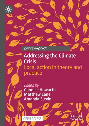 Addressing the Climate Crisis. Local action in theory and practice