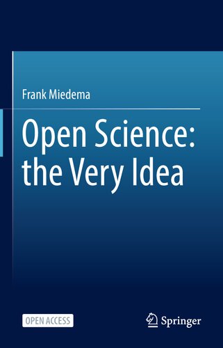 Open Science: the Very Idea