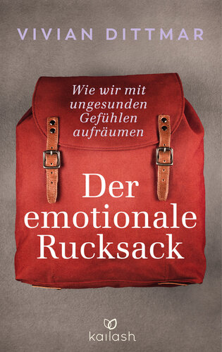 Der emotionale Rucksack