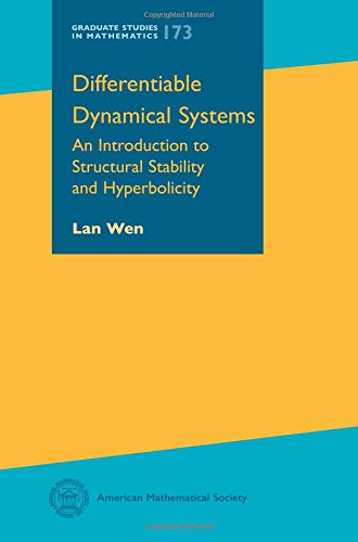 Differentiable Dynamical Systems: An Introduction to Structural Stability and Hyperbolicity