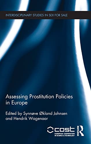 Assessing Prostitution Policies in Europe