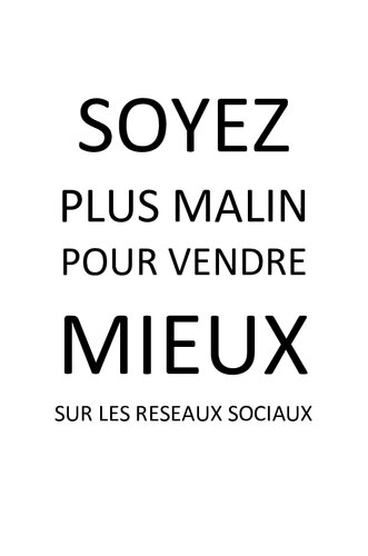 Secret Selling : Soyez Plus Malin Pour Vendre Mieux Sur les Réseaux Sociaux