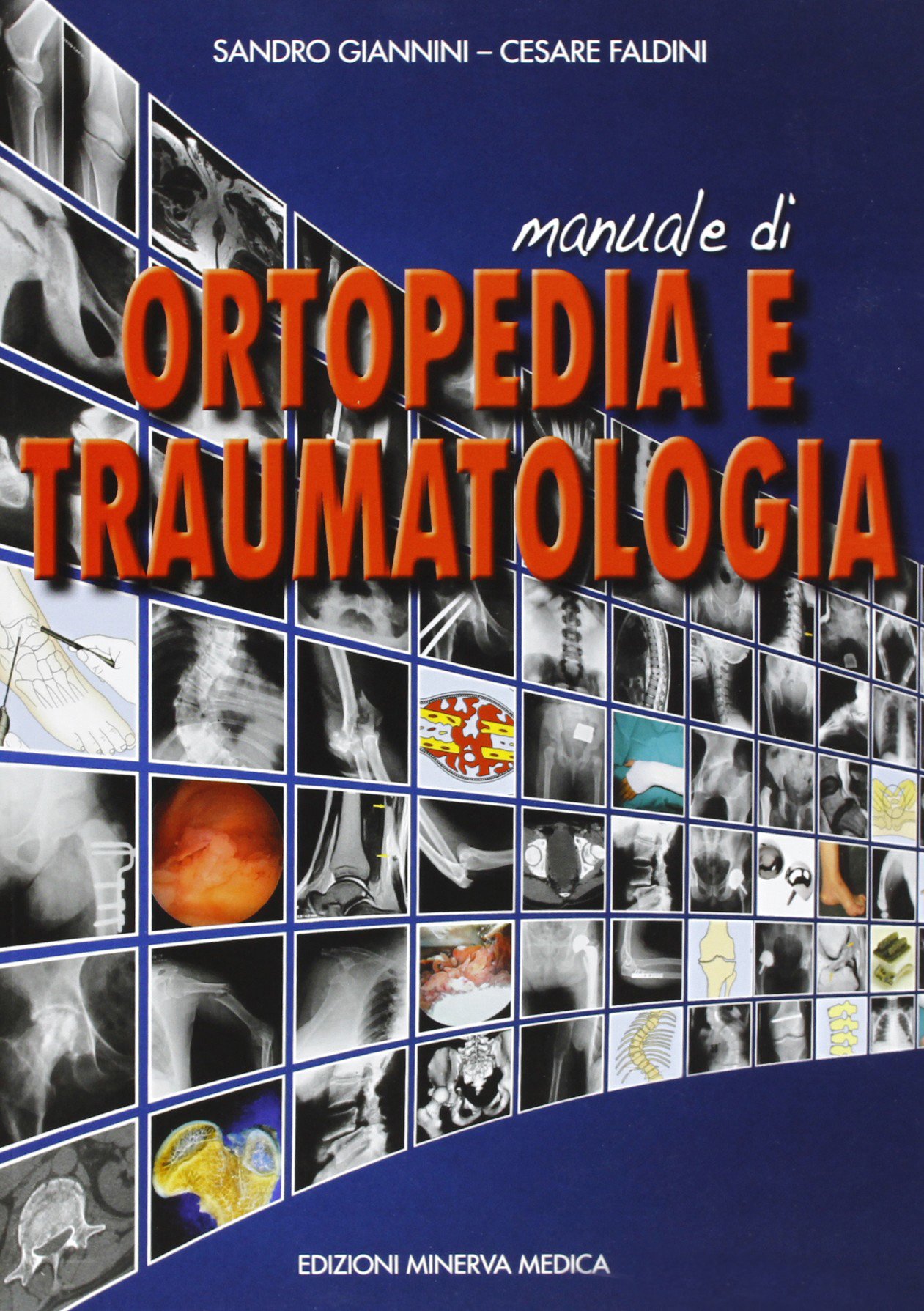 Manuale di ortopedia e traumatologia