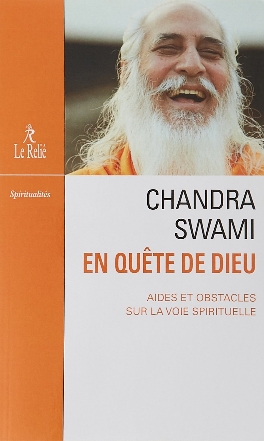 Chandra Swami - En quête de dieu (French Edition)