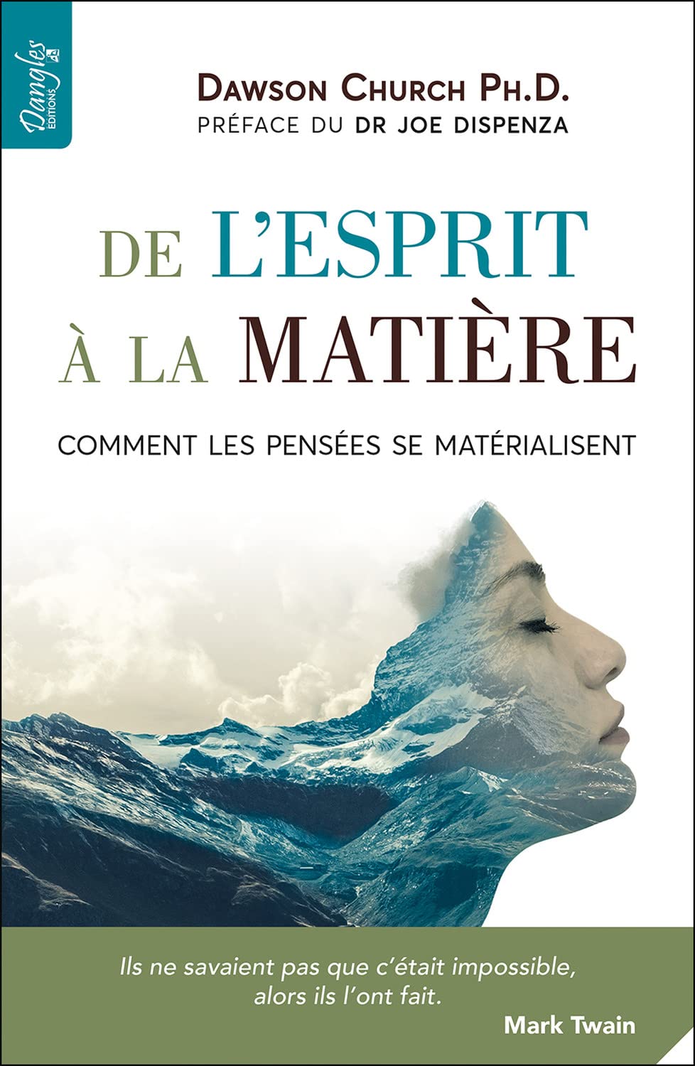 De l'esprit à la matière - comment les pensées se matérialisent