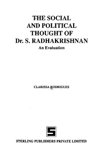 The social and political thought of Dr. S. Radhakrishnan : an evaluation