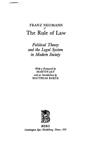 The rule of law : political theory and the legal system in modern society