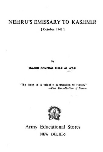 Nehru's emissary to Kashmir, October 1947.