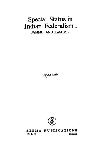 Special Status in Indian Federalism: Jammu and Kashmir