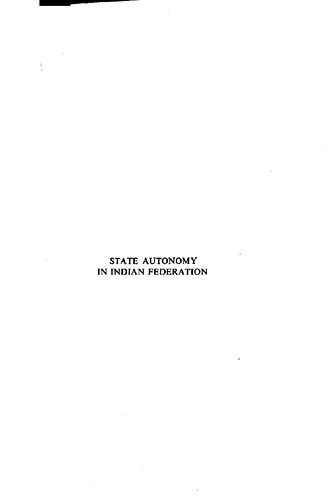 State autonomy in Indian federation : emerging trends