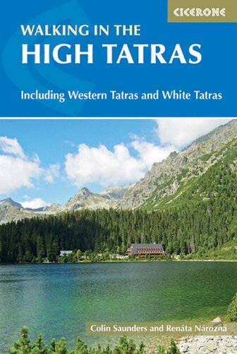 waiking in The High Tatras : Slovakia and Poland including the Western Tatras and White Tatras