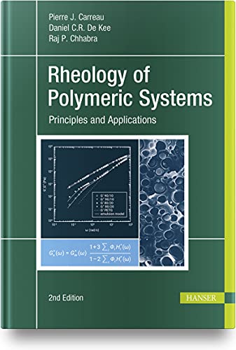Rheology of Polymeric Systems: Principles and Applications