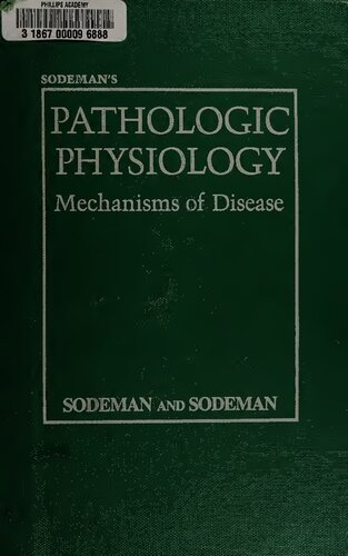Pathologic physiology: mechanisms of disease