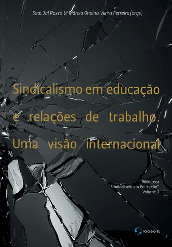 Sindicalismo em educação e relações de trabalho. Uma visão internacional