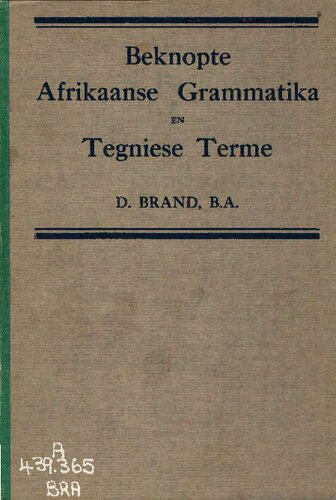Beknopte Afrikaanse grammatika en tegniese terme