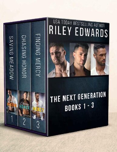 The Next Generation — Books 1-3 (Saving Meadow, Chasin Honor, Finding Mercy)