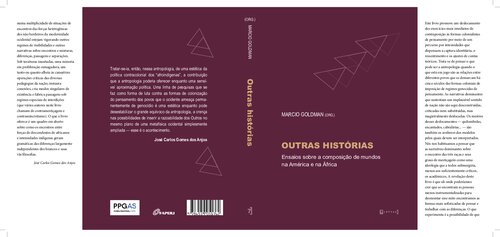 Outras histórias: ensaios sobre a composição de mundos na América e na África