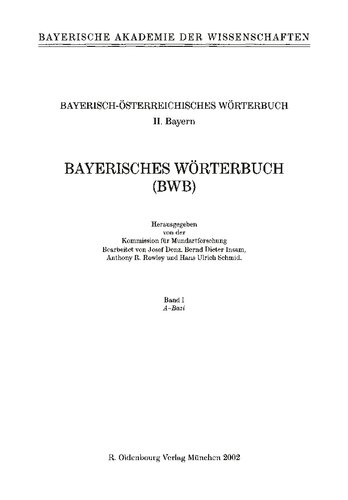 Bayerisch-österreichisches Wörterbuch II. Bayern. Bayerisches Wörterbuch (BWB)