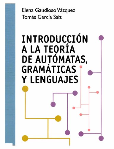 Introducción a la Teoría de Autómatas, Gramáticas y Lenguajes