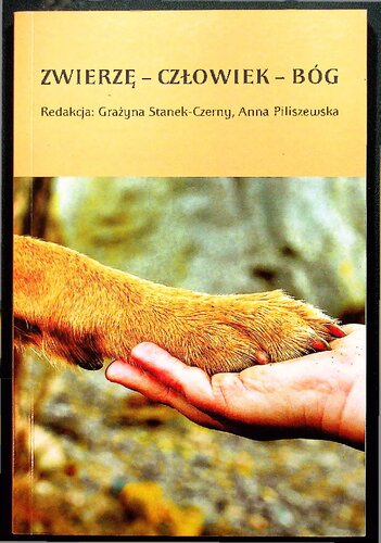 Zwierzę, człowiek, Bóg