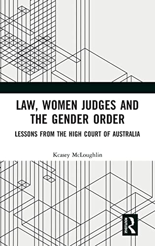 Law, Women Judges and the Gender Order