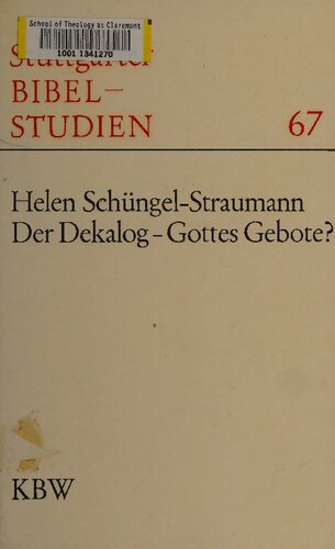 Der Dekalog - Gottes Gebote?