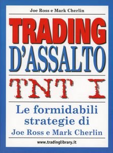 TNT. Trading d'assalto (Vol. 1)