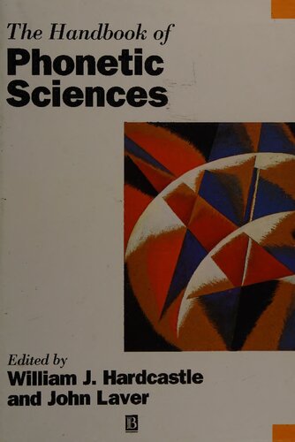 The Handbook of Phonetic Sciences
