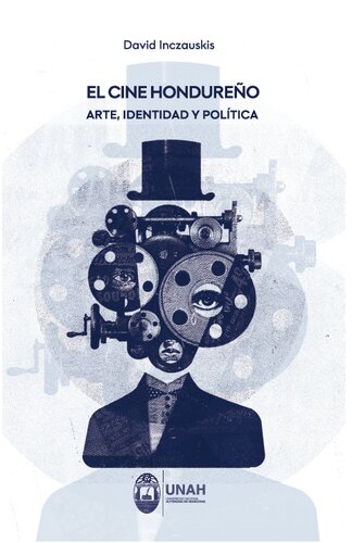 El cine hondureño: arte, identidad y política