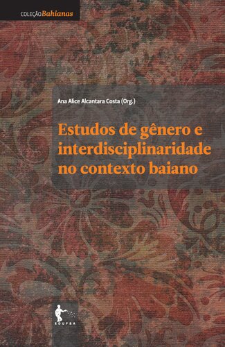 Estudos de gênero e interdisciplinaridade no contexto baiano