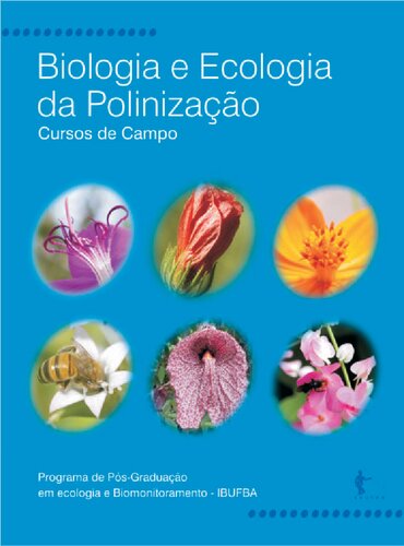 Biologia e ecologia da polinização - v. 1