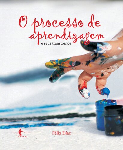 O processo de aprendizagem e seus transtornos