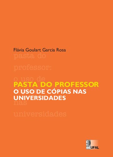 Pasta do professor: o uso de cópias nas universidades