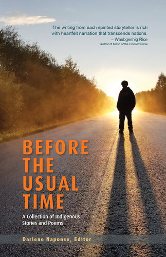Before the Usual Time: A Collection of Indigenous Stories and Poems