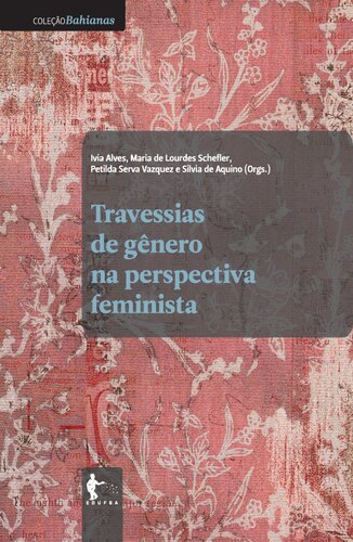 Da Transversalidade à Transversalização de Gênero: Aportes conceituais e prático-políticos