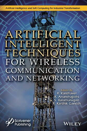 Artificial Intelligent Techniques for Wireless Communication and Networking (2022) [Kanthavel et al] []