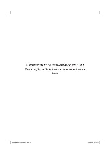 Curso de especialização à distância em coordenação pedagógica na Universidade Federal da Bahia: avanços e retrocessos tratados na experiência vivida